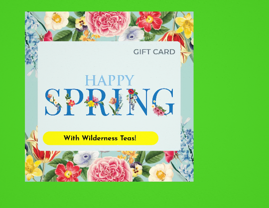 Wild Foods & Wilderness "Happy Spring" Gift Card